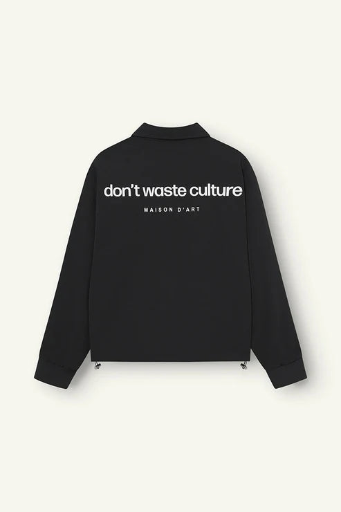 DON'T WASTE CULTURE CHA